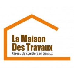 LA MAISON DES TRAVAUX